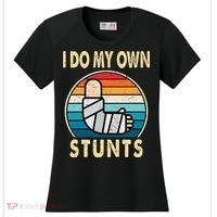 I Do My Own Stunts Broken Arm Injury Get Well Soon Women's Cooling Performance Crew T-Shirt thumb 0
