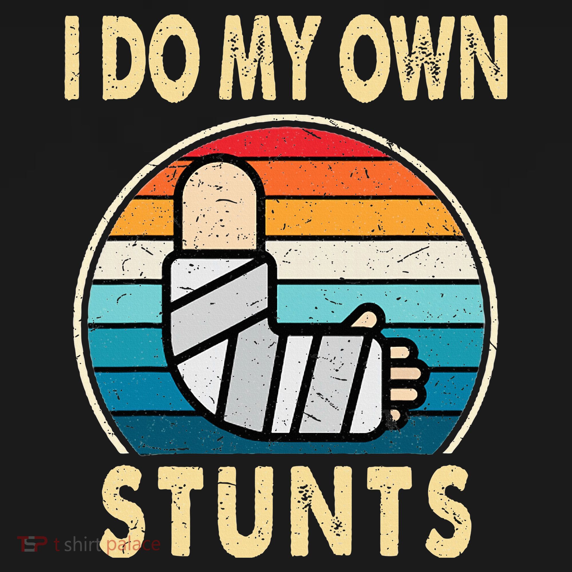 I Do My Own Stunts Broken Arm Injury Get Well Soon Baby Bodysuit