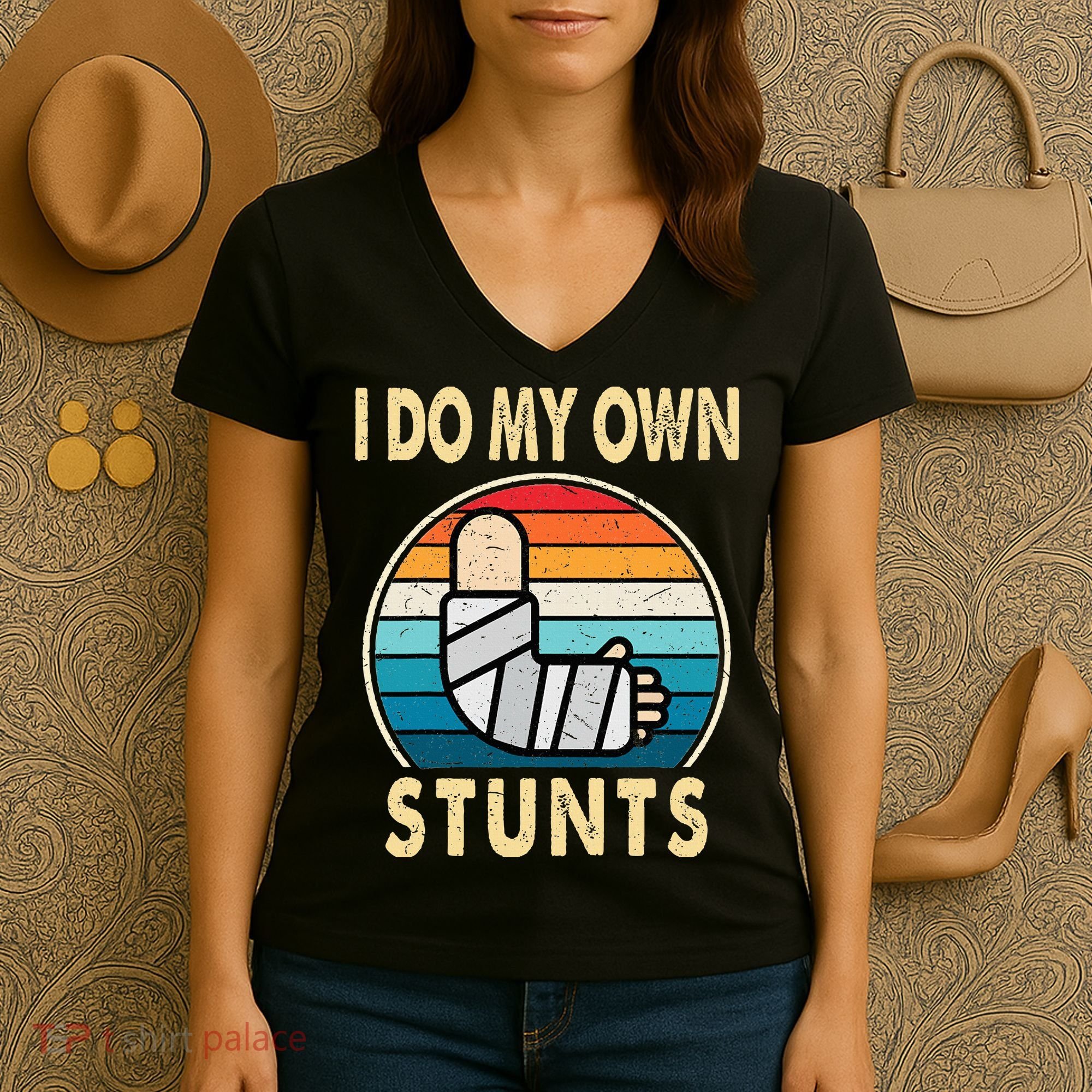 I Do My Own Stunts Broken Arm Injury Get Well Soon Women's V-Neck T-Shirt