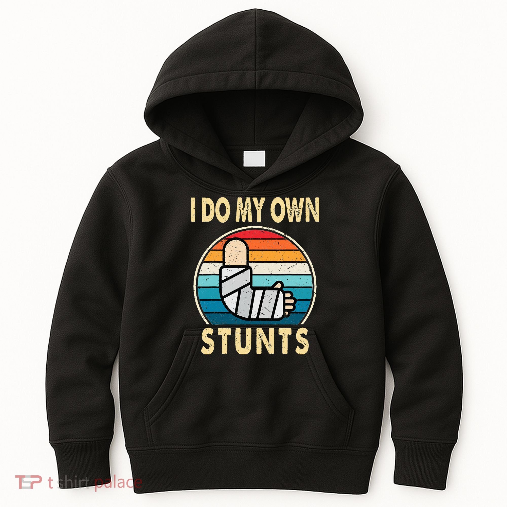 I Do My Own Stunts Broken Arm Injury Get Well Soon Kids Hoodie
