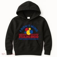 I DonT Mind Stealing Bread Funny Kids Hoodie thumb 0