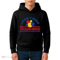 I DonT Mind Stealing Bread Funny Kids Hoodie thumb 4