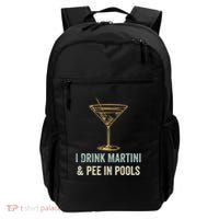 I Drink Martini and Pee In Pools Funny Pool Swimming Peeing Backpack thumb 0