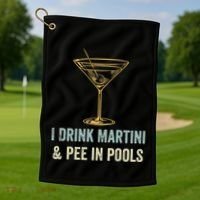 I Drink Martini and Pee In Pools Funny Pool Swimming Peeing Golf Towel thumb 1