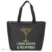 I Drink Martini and Pee In Pools Funny Pool Swimming Peeing Tote Bag thumb 0