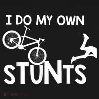 I Do My Own Stunts Funny Mountain Bike Biker Gift T-Shirt thumb 7