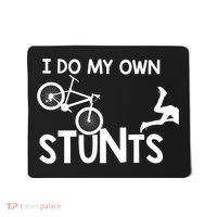 I Do My Own Stunts Funny Mountain Bike Biker Gift Mousepad thumb 0