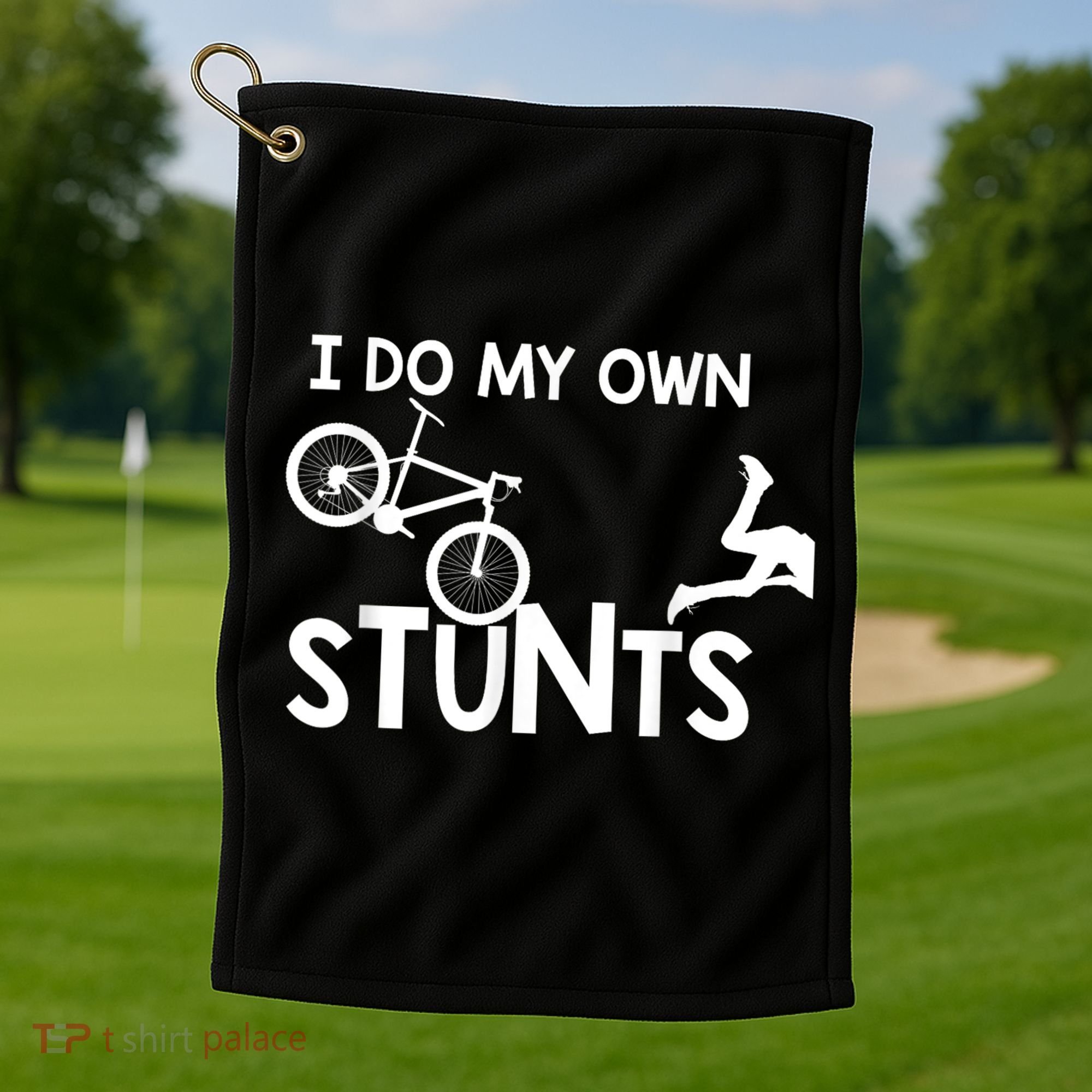 I Do My Own Stunts Funny Mountain Bike Biker Gift Golf Towel