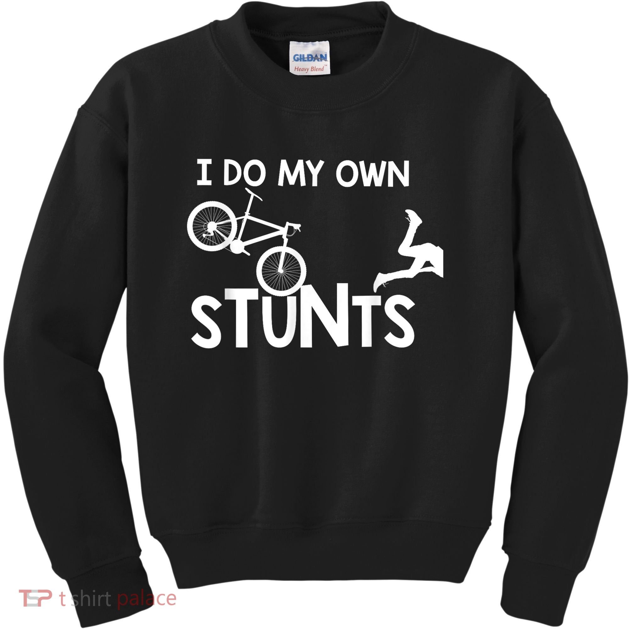 I Do My Own Stunts Funny Mountain Bike Biker Gift Kids Sweatshirt