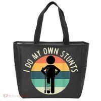I Do My Own Stunts Get Well Gift Funny Injury Leg Tote Bag thumb 0