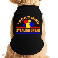 I DonT Mind Stealing Bread Doggie Tank thumb 0