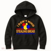 I DonT Mind Stealing Bread Kids Hoodie thumb 0