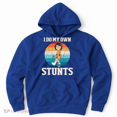 I Do My Own Stunts Broken Leg Get Well Soon Recovery Gift Hoodie