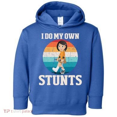 I Do My Own Stunts Broken Leg Get Well Soon Recovery Gift Toddler Hoodie
