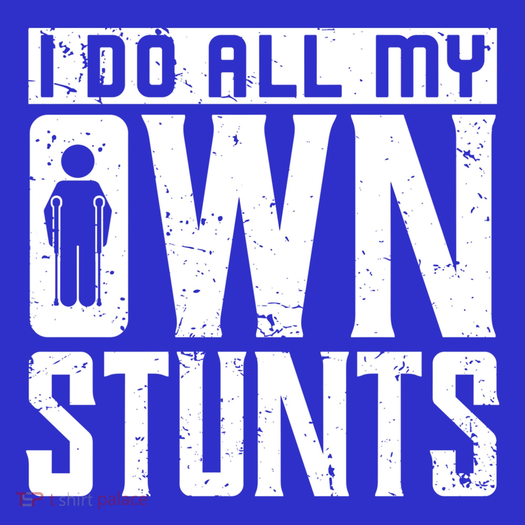 I Do My Own Stunts Broken Leg Joke For Clumsies Funny Gift Polo