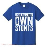I Do My Own Stunts Broken Leg Joke For Clumsies Funny Gift Kids T-Shirt thumb 0
