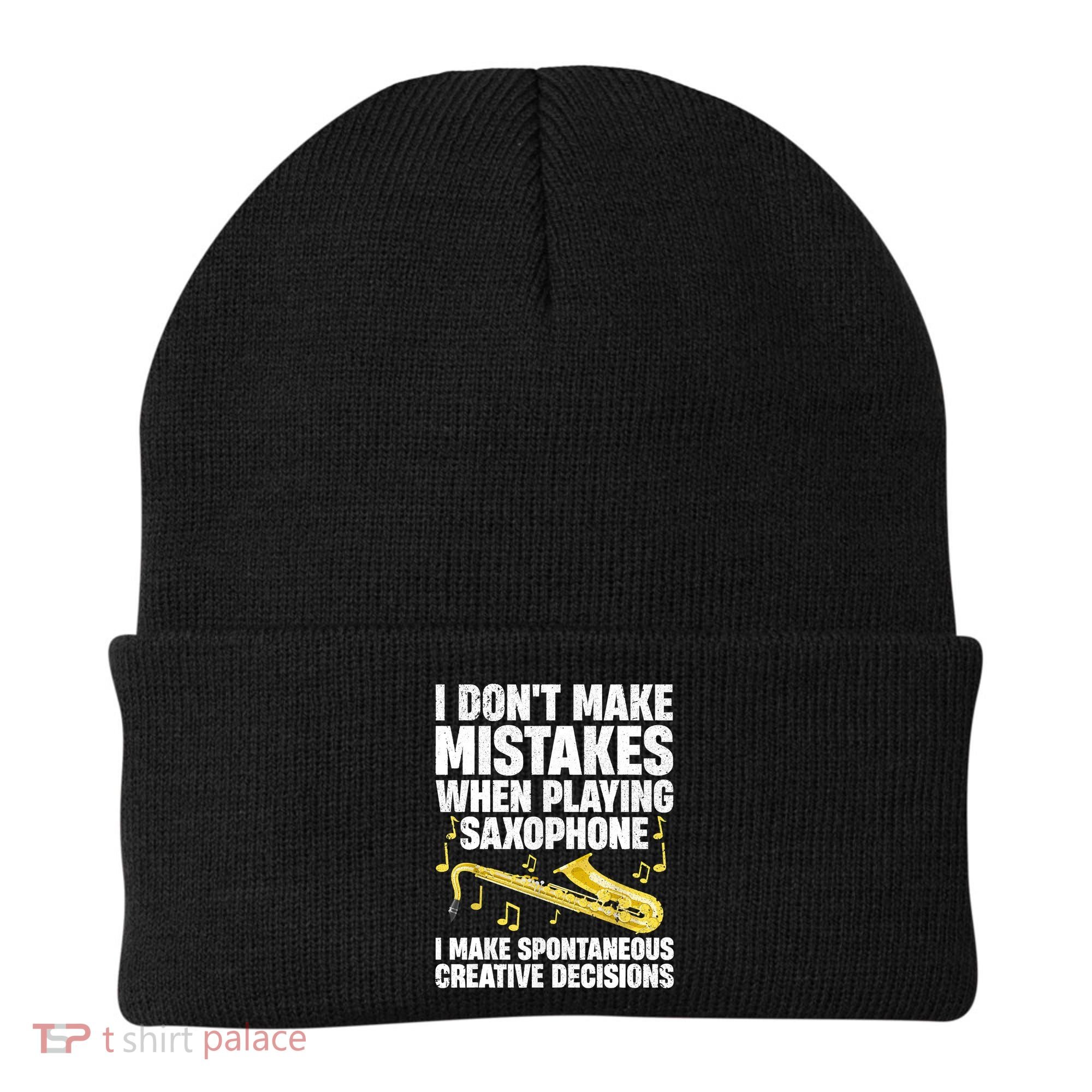 I Dont Make Mistakes When Playing Saxophone Funny Saxophone Marching Band Player Beanie