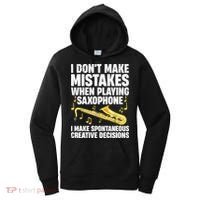 I Dont Make Mistakes When Playing Saxophone Funny Saxophone Marching Band Player Women's Hoodie thumb 0