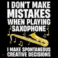 I Dont Make Mistakes When Playing Saxophone Funny Saxophone Marching Band Player Women's Hoodie thumb 2