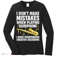 I Dont Make Mistakes When Playing Saxophone Funny Saxophone Marching Band Player Women's Long Sleeve Shirt thumb 0