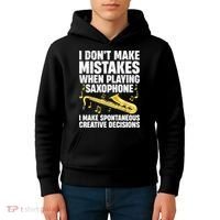 I Dont Make Mistakes When Playing Saxophone Funny Saxophone Marching Band Player Kids Hoodie thumb 4