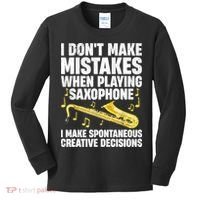 I Dont Make Mistakes When Playing Saxophone Funny Saxophone Marching Band Player Kids Long Sleeve Shirt thumb 0