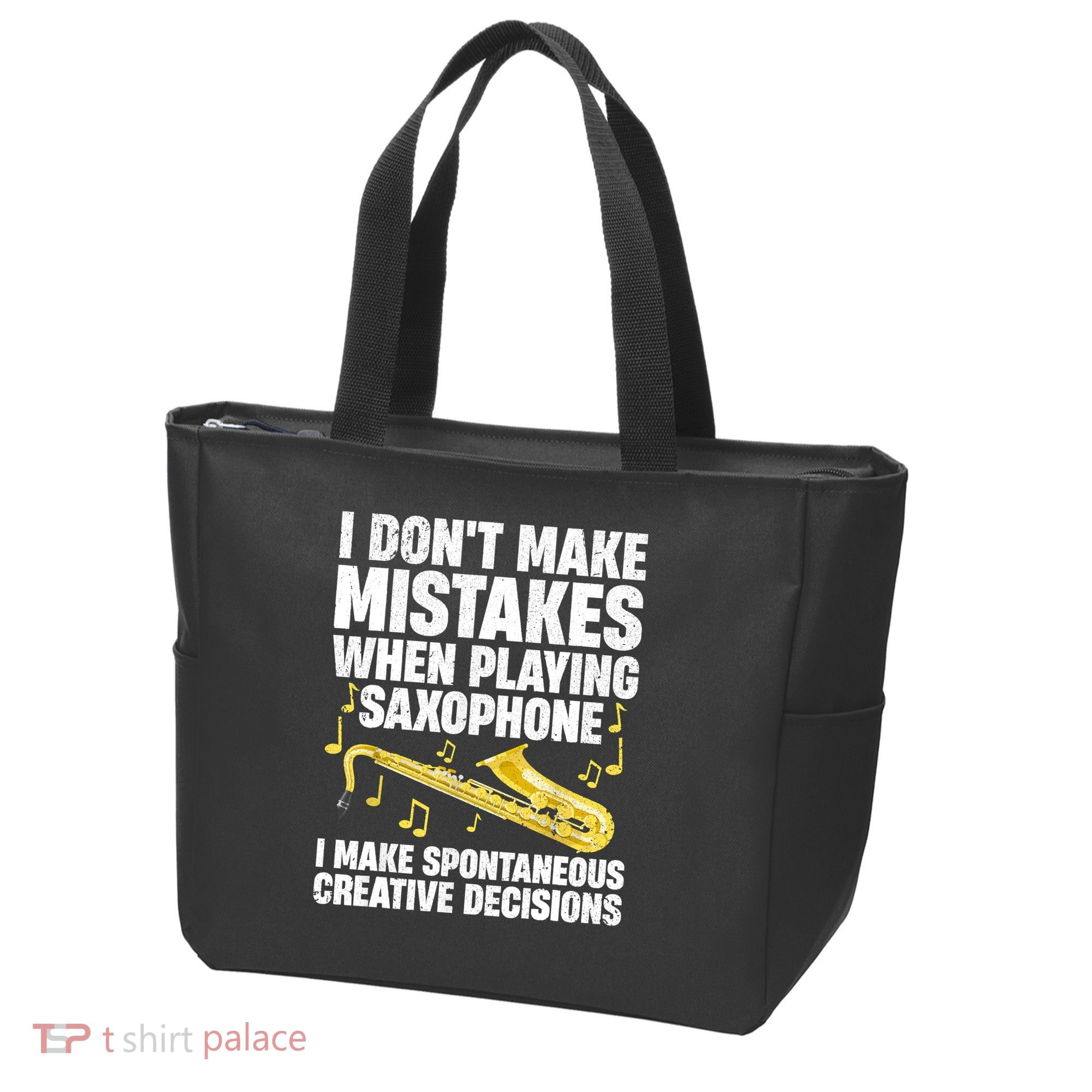I Dont Make Mistakes When Playing Saxophone Funny Saxophone Marching Band Player Tote Bag