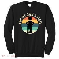 I Do My Own Stunts Get Well Gift Funny Injury Leg Sweatshirt thumb 0