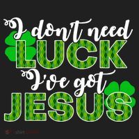 I Don't Need Luck I Have Jesus Christian St Patrick's Day Beanie thumb 2
