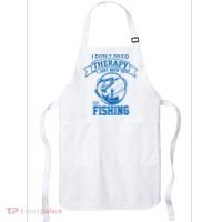 I Don't Need Therapy I Just Need To Go Fishing Apron thumb 0