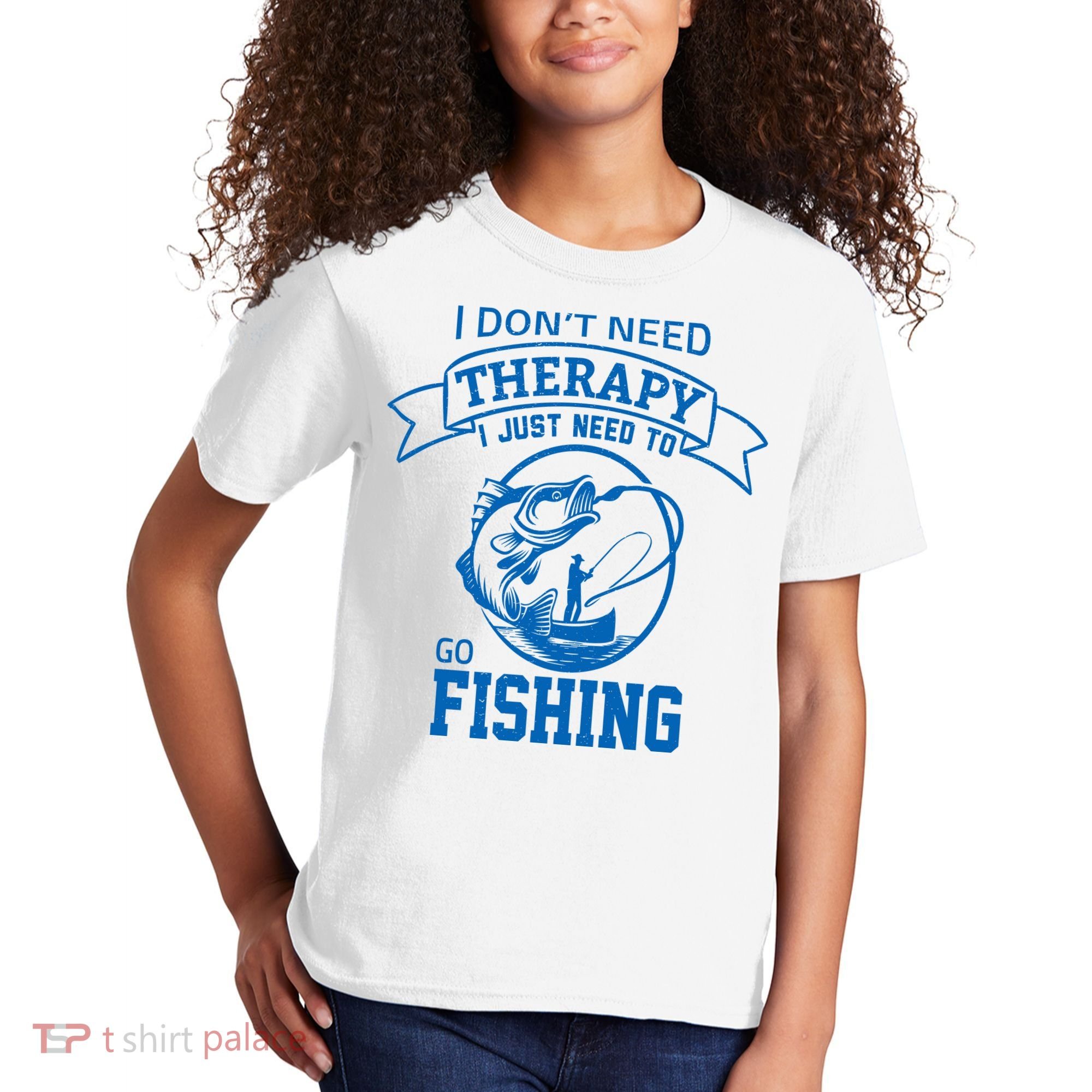 I Don't Need Therapy I Just Need To Go Fishing Kids T-Shirt