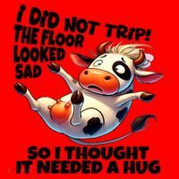 I Did Not Trip! The Floor Looked Sad Funny Cow Farming Santa Hat thumb 1
