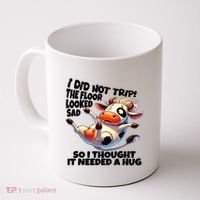 I Did Not Trip! The Floor Looked Sad Funny Cow Farming Coffee Mug thumb 0