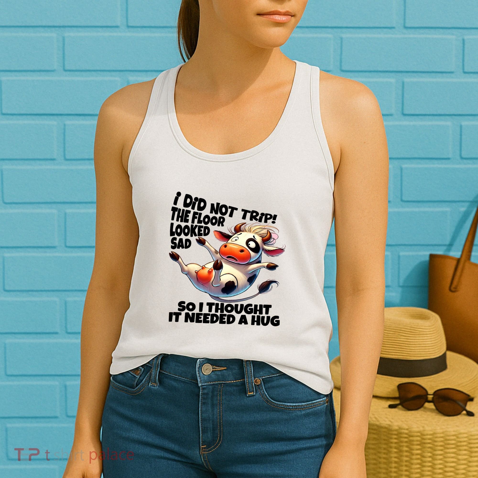 I Did Not Trip! The Floor Looked Sad Funny Cow Farming Women's Tank Top