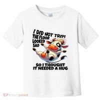 I Did Not Trip! The Floor Looked Sad Funny Cow Farming Toddler T-Shirt thumb 0