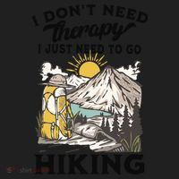 I DonT Need Therapy I Just Need To Go Hiking Women's Sweatshirt thumb 2