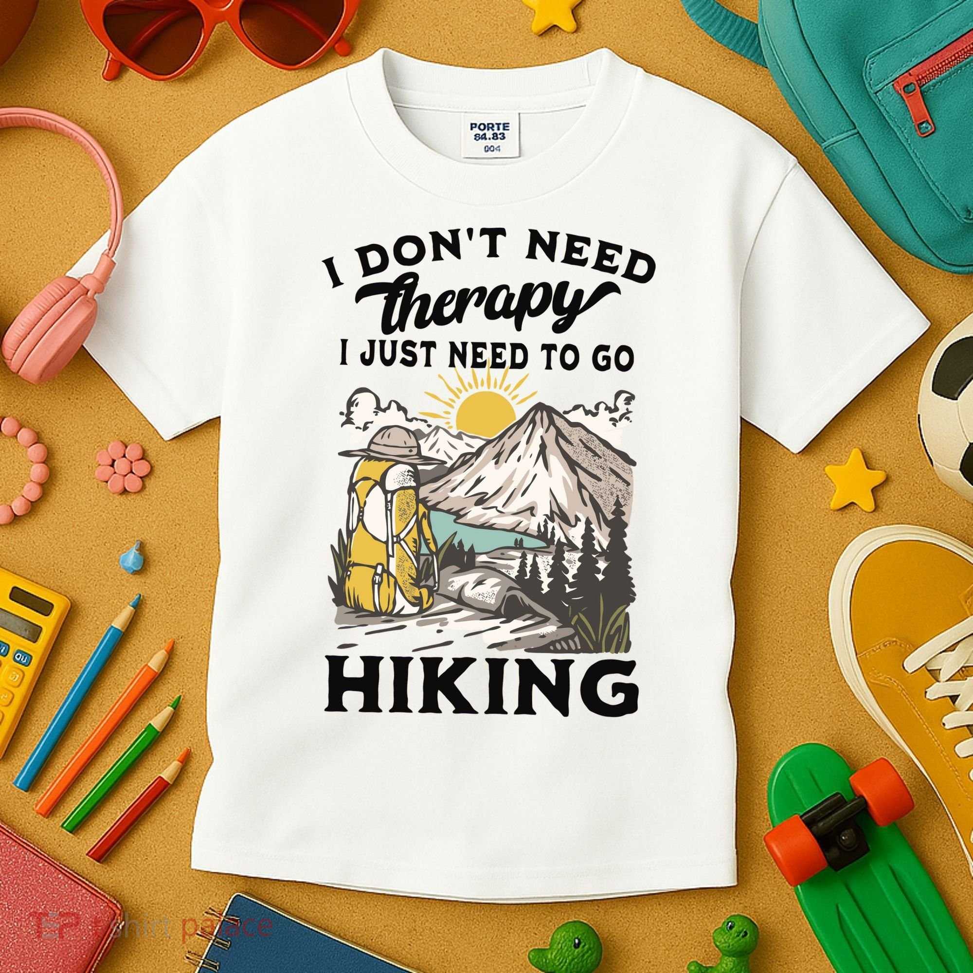 I DonT Need Therapy I Just Need To Go Hiking Kids T-Shirt