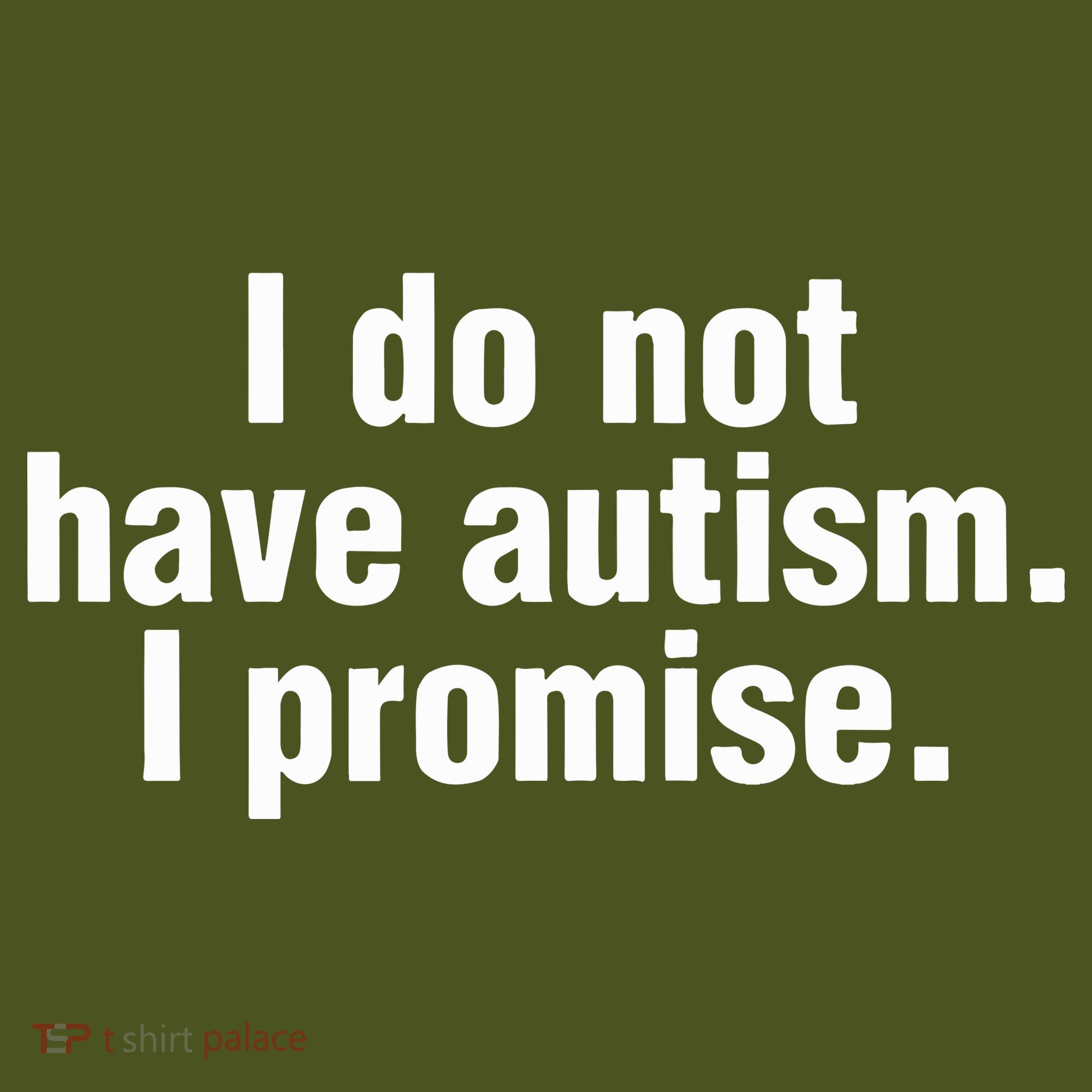 I Do Not Have Autism I Promise The Baniff Cuffed Pom Beanie