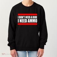 I Don't Need A Ride, I Need Ammo Ammunition Ukraine Women's Sweatshirt thumb 0