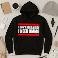 I Don't Need A Ride, I Need Ammo Ammunition Ukraine Hoodie thumb 3