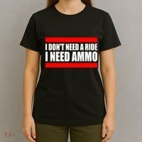 I Don't Need A Ride, I Need Ammo Ammunition Ukraine T-Shirt thumb 4