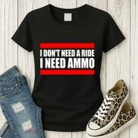 I Don't Need A Ride, I Need Ammo Ammunition Ukraine Women's T-Shirt thumb 3