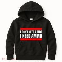 I Don't Need A Ride, I Need Ammo Ammunition Ukraine Kids Hoodie thumb 0