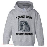 I Do Not Think Therefore I Do Not Am Raccoon Philosopher Toddler Hoodie thumb 0
