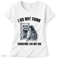 I Do Not Think Therefore I Do Not Am Raccoon Philosopher Women's T-Shirt thumb 0
