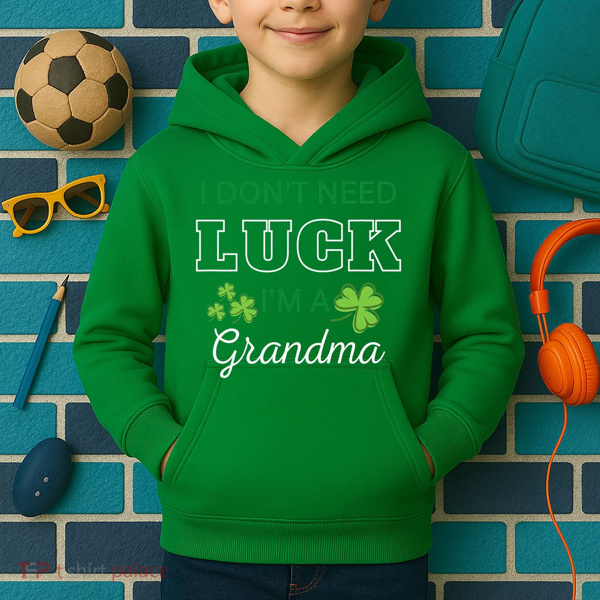 I Don't Need Luck I'm A Grandma St. Patricks Day Shamrock Kids Hoodie