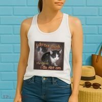 I Do Not Think Therefore I Do Not Am Cat Meme Women's Tank Top thumb 2