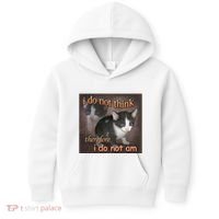 I Do Not Think Therefore I Do Not Am Cat Meme Kids Hoodie thumb 0
