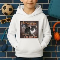 I Do Not Think Therefore I Do Not Am Cat Meme Kids Hoodie thumb 2