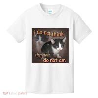 I Do Not Think Therefore I Do Not Am Cat Meme Kids T-Shirt thumb 0